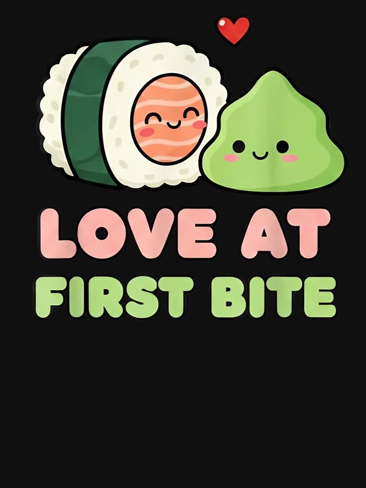 Sushi Valentine Shirt – Cute Funny Sushi and Wasabi Love Design, Kawaii Food Couple T-Shirt, Valentine Gift by... (Image 3)