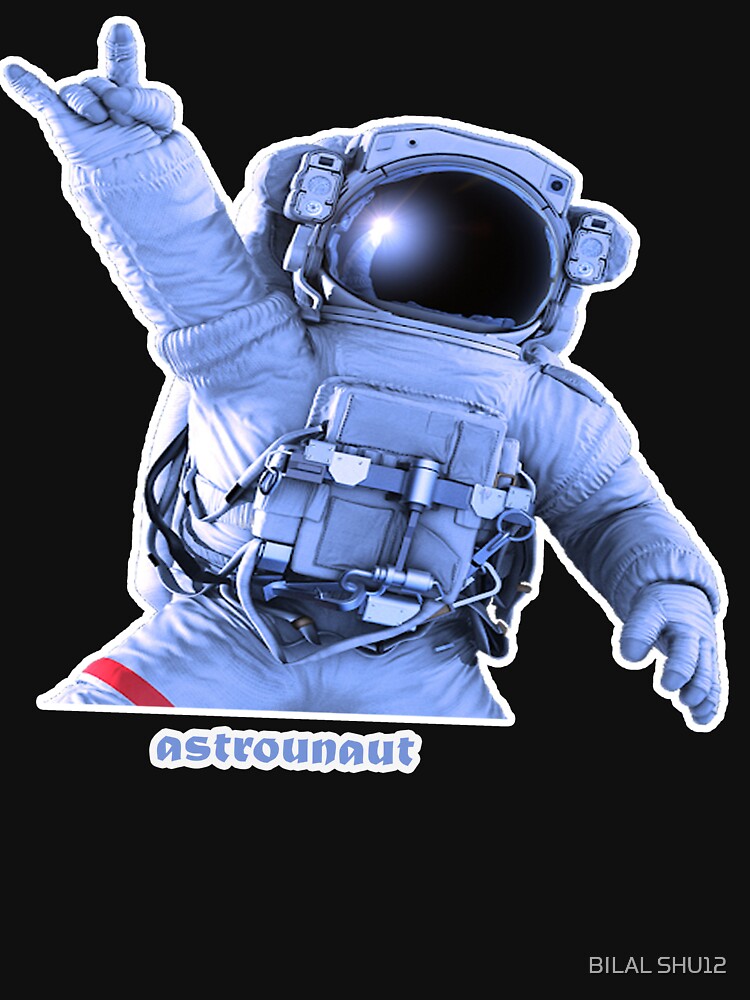 astrounaut t-shirt by BILAL SHU12