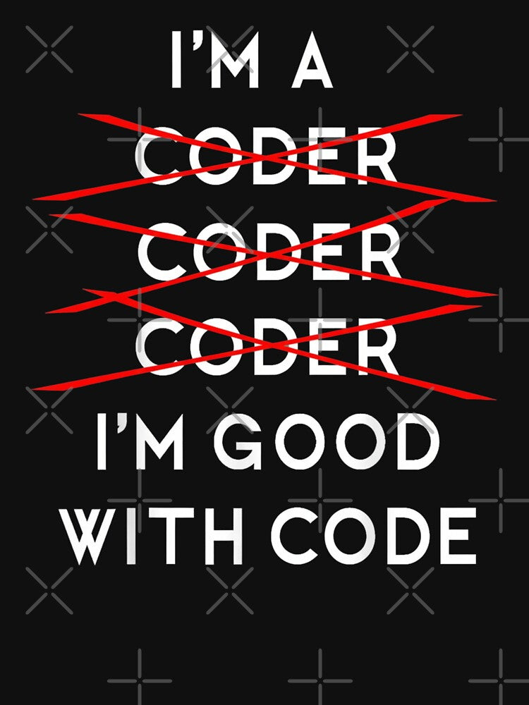 I'm A Coder, Coder, Coder, Coder, I'm Good With Code by Gogetgiggles T-Shirts, Hoodie, Sweatshirt | BlankRebels.com (Image 3)