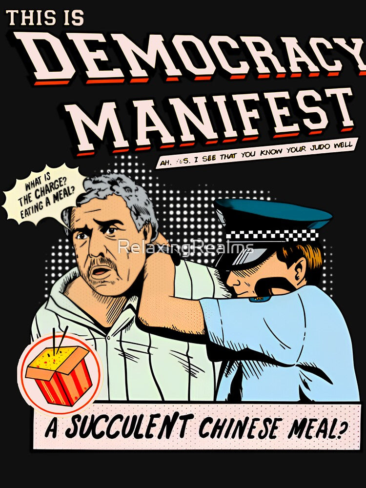 Democracy Manifest by RelaxingRealms T-Shirts, Hoodie, Sweatshirt | BlankRebels.com (Image 3)