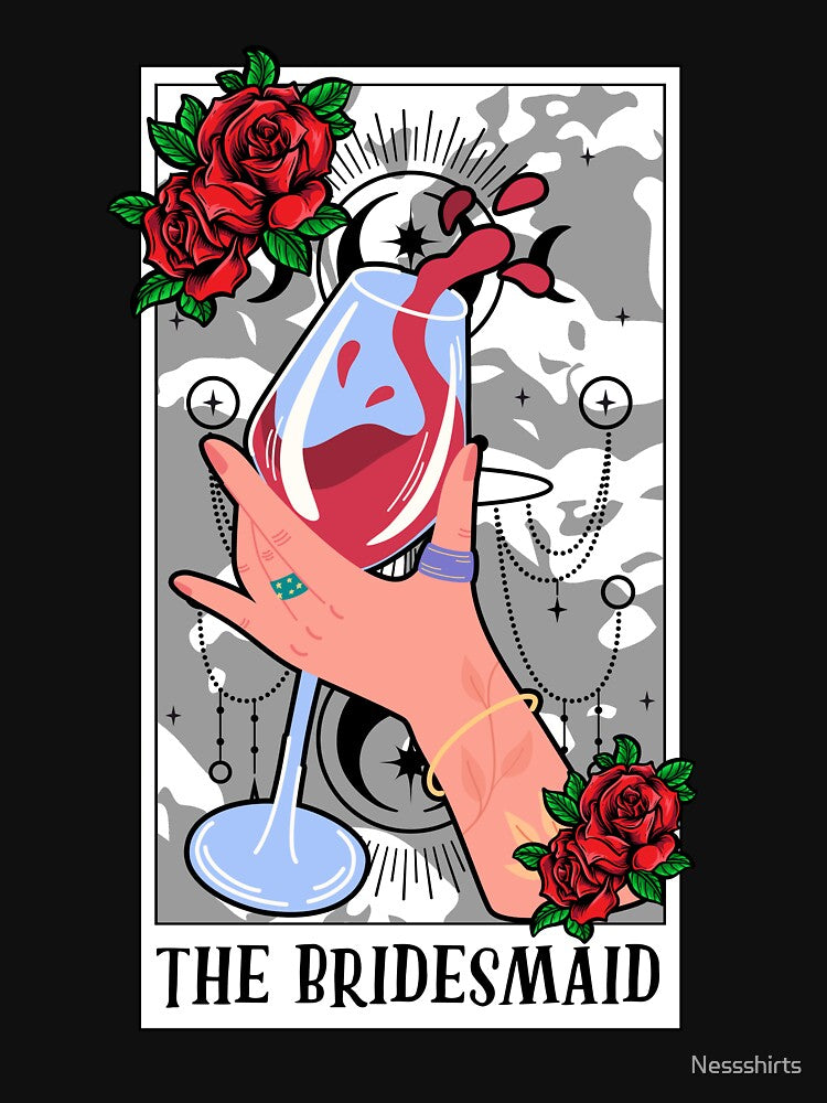 Funny The Bridesmaid Tarot Card For Tarot Cartomancy Lovers by Nessshirts T-Shirts, Hoodie, Sweatshirt (Image 3)
