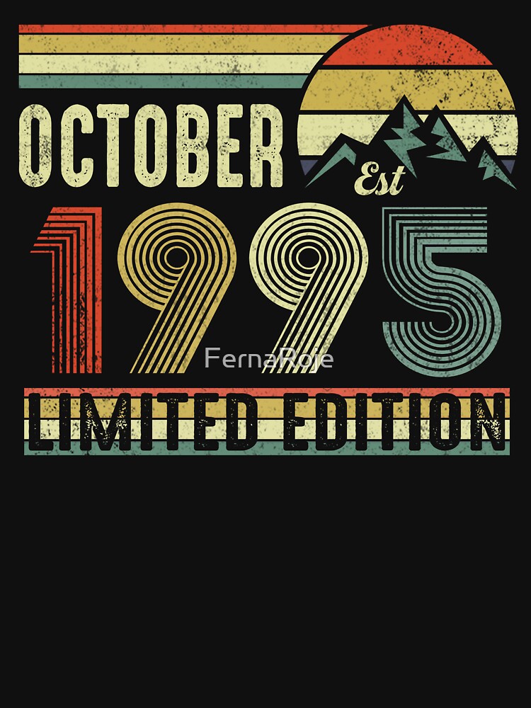 October 1995 Vintage 30th Birthday Retro Limited Edition Gift by FernaRoje T-Shirts, Hoodie, Sweatshirt (Image 3)