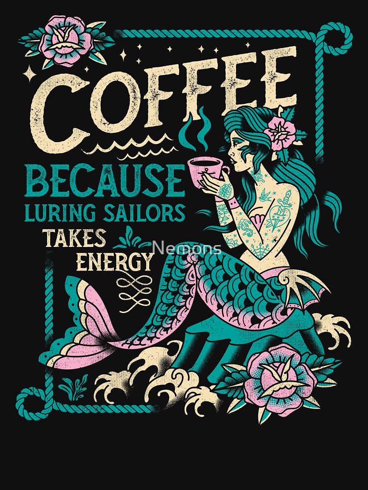 Mermaids & Coffee - Vintage Distressed Tattoo by Nemons T-Shirts, Hoodie, Sweatshirt | BlankRebels.com (Image 3)