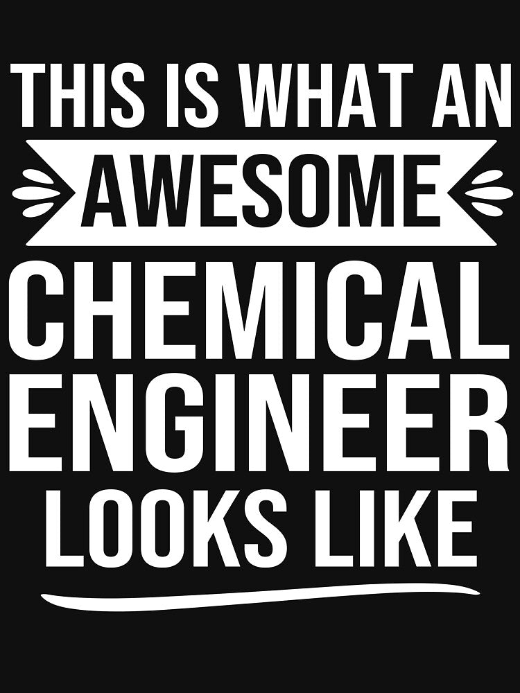 Funny chemical engineer gifts chemical engineering design: This Is What An Awesome chemical engineer looks like... (Image 3)