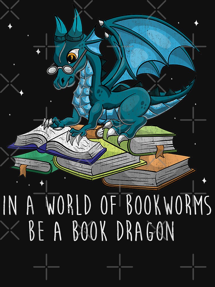 In A World Full Of Bookworms Be A Book Dragon by zacben