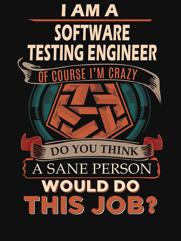 Software Testing Engineer by jeromgaug336 T-Shirts, Hoodie, Sweatshirt | BlankRebels.com (Image 3)