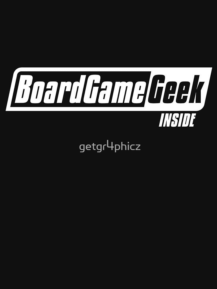 Board Game Geek Inside by getgr4phicz T-Shirts, Hoodie, Sweatshirt | BlankRebels.com (Image 3)