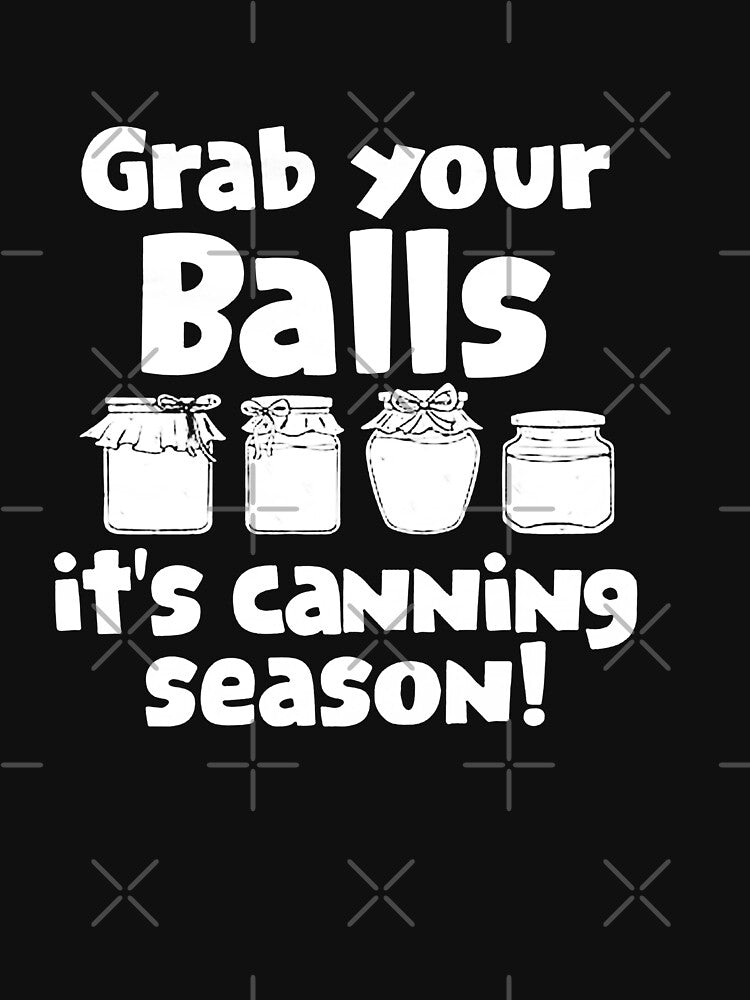 Funny Canning grab our balls by kukuhivanart T-Shirts, Hoodie, Sweatshirt | BlankRebels.com (Image 3)