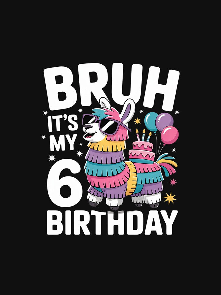 Bruh Its My Birthday Llama Pinata Boy Girl Family Party Bday 15 by AquaKiev T-Shirts, Hoodie, Sweatshirt (Image 3)