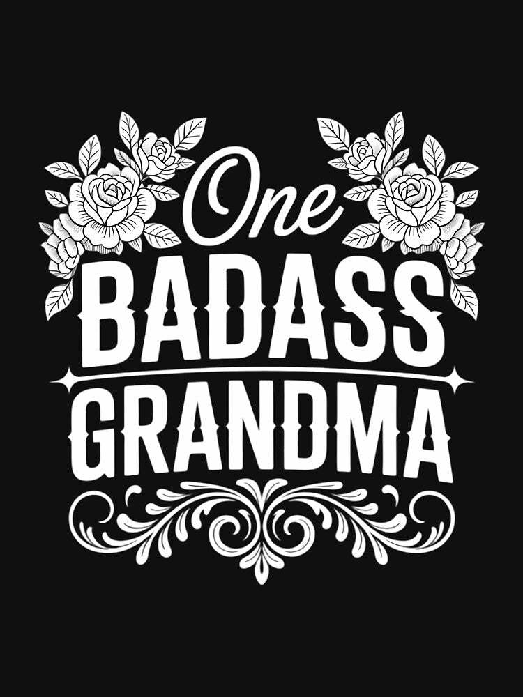 One Badass Grandma Happy Mother Day 2026 by LorenzaStamm T-Shirts, Hoodie, Sweatshirt | BlankRebels.com (Image 3)