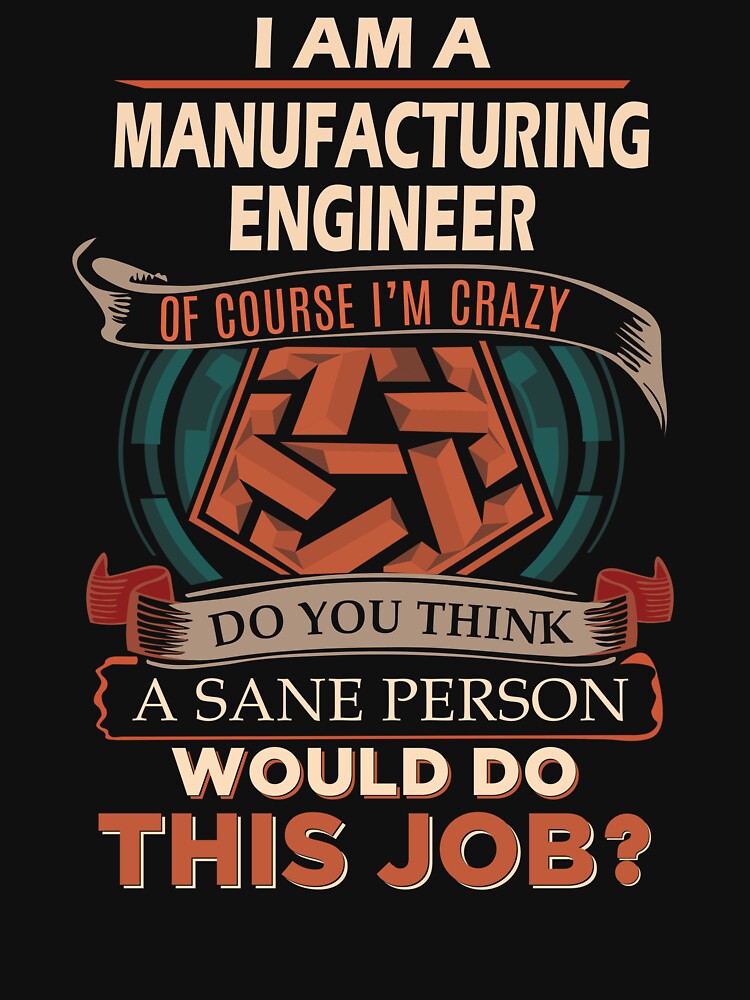 Manufacturing Engineer by aqnkkalw83 T-Shirts, Hoodie, Sweatshirt | BlankRebels.com (Image 3)