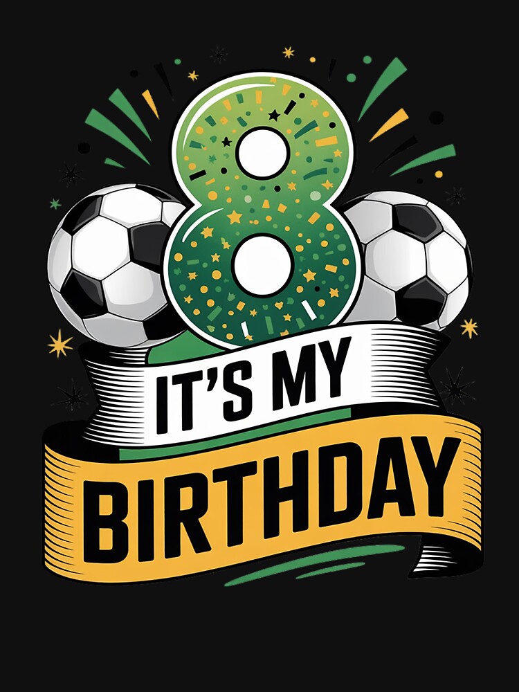 Birthday Boy Tees 8 Soccer Its My 8th Birthday Boys Soccer by KonstanKoraner