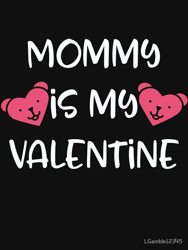 Cute Mommy is my Valentine Design by LGamble12345 T-Shirts, Hoodie, Sweatshirt | BlankRebels.com (Image 3)