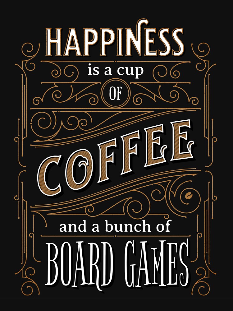 Happiness is Coffee and Board Games - Vintage Vibes by Zanda-Nerd-Shop T-Shirts, Hoodie, Sweatshirt (Image 3)