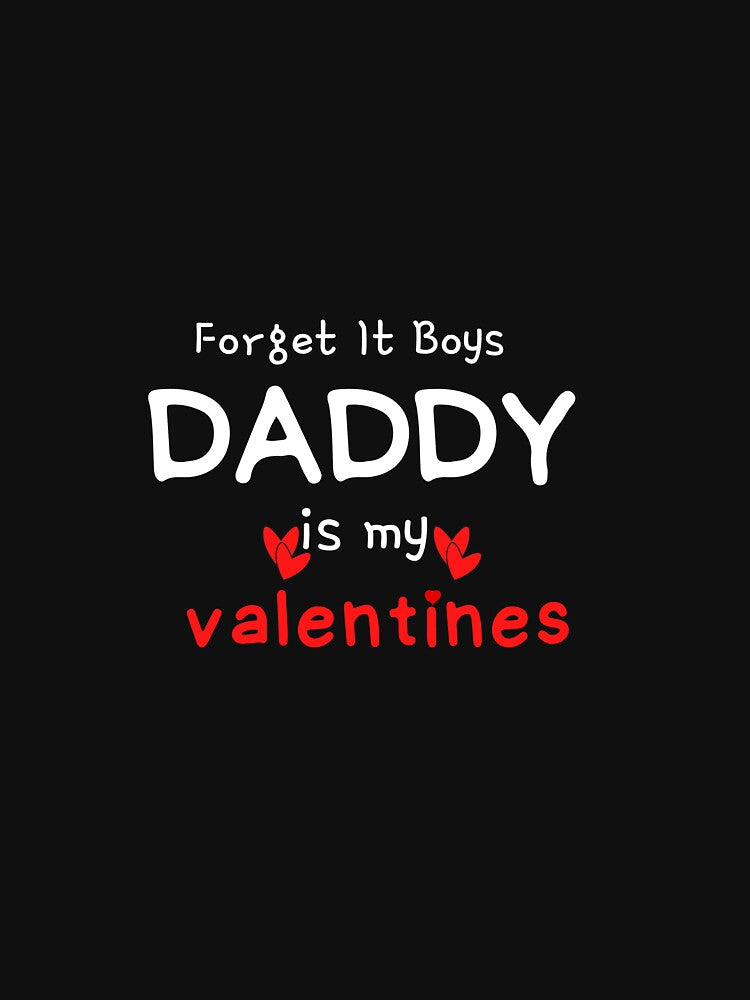 Perfect design Forget It Daddy Is My Valentine Retro-Vintage Gift For Dad Valentines Day by bushra-tees Hoodie,... (Image 3)
