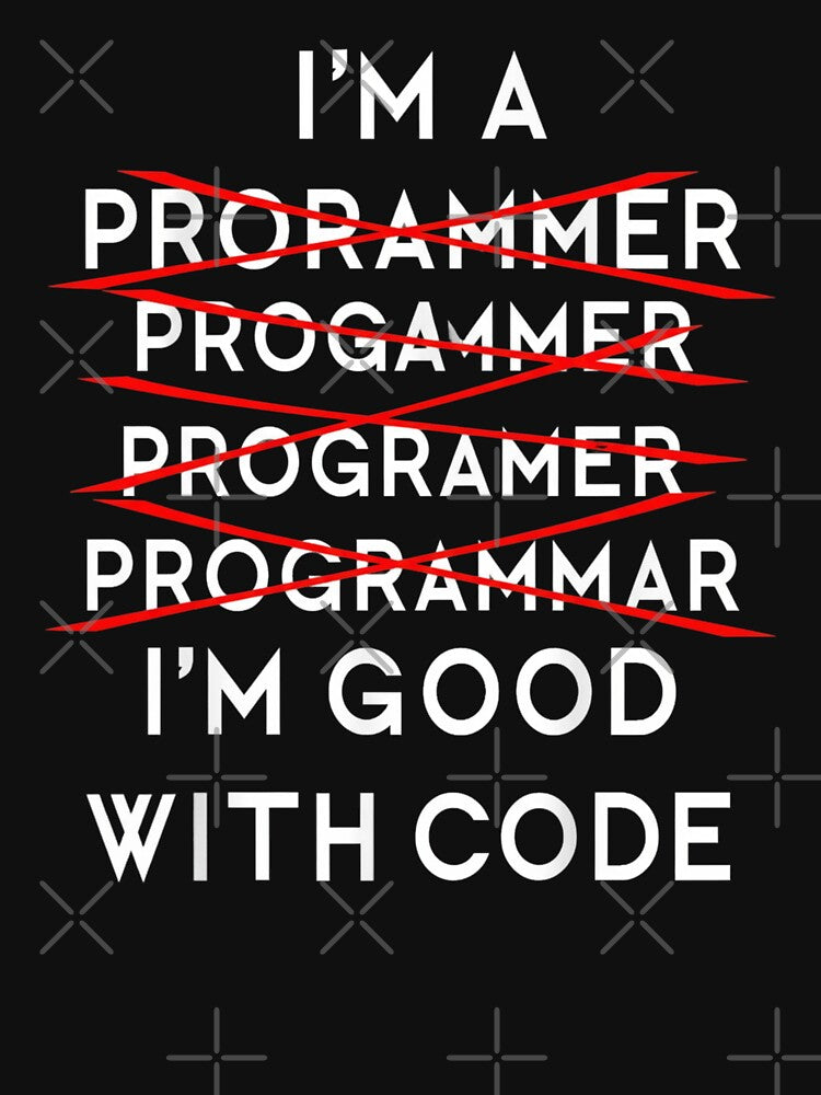 I'm A Programmer I'm Good With Code Coding Humor by Gogetgiggles T-Shirts, Hoodie, Sweatshirt | BlankRebels.com (Image 3)