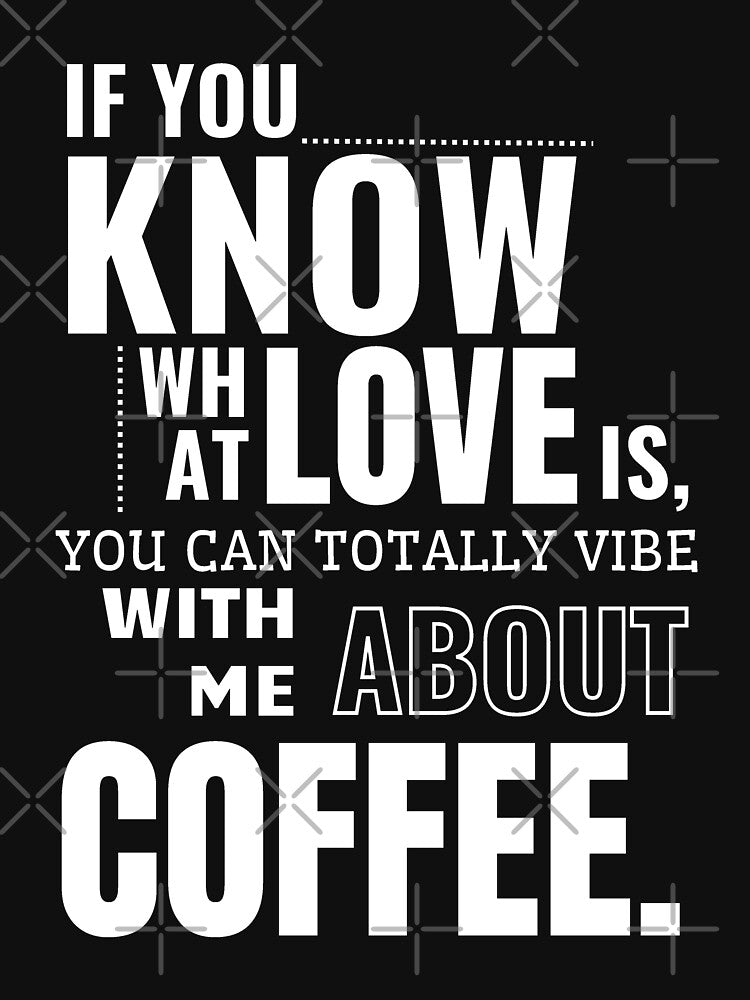 White Canvas of Love and Coffee by SplashTastic T-Shirts, Hoodie, Sweatshirt | BlankRebels.com (Image 3)
