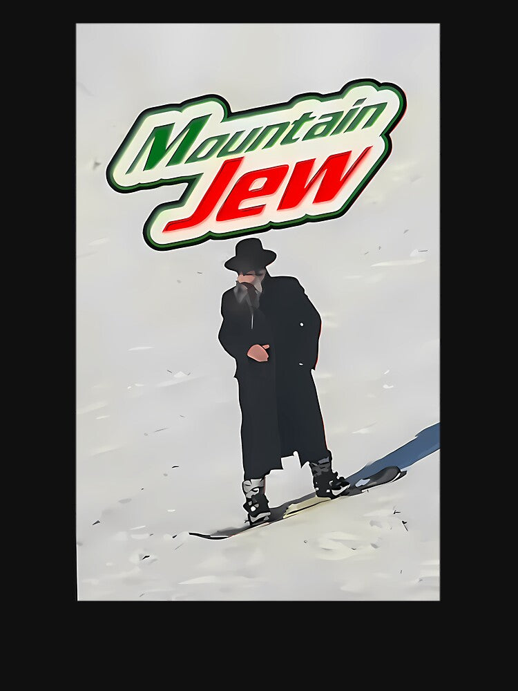 Mountain Jew Meme by fatorx T-Shirts, Hoodie, Sweatshirt | BlankRebels.com (Image 3)