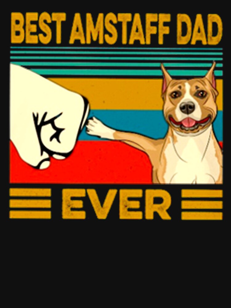 Best Amstaff dad ever vintage shirt by RithaMatch