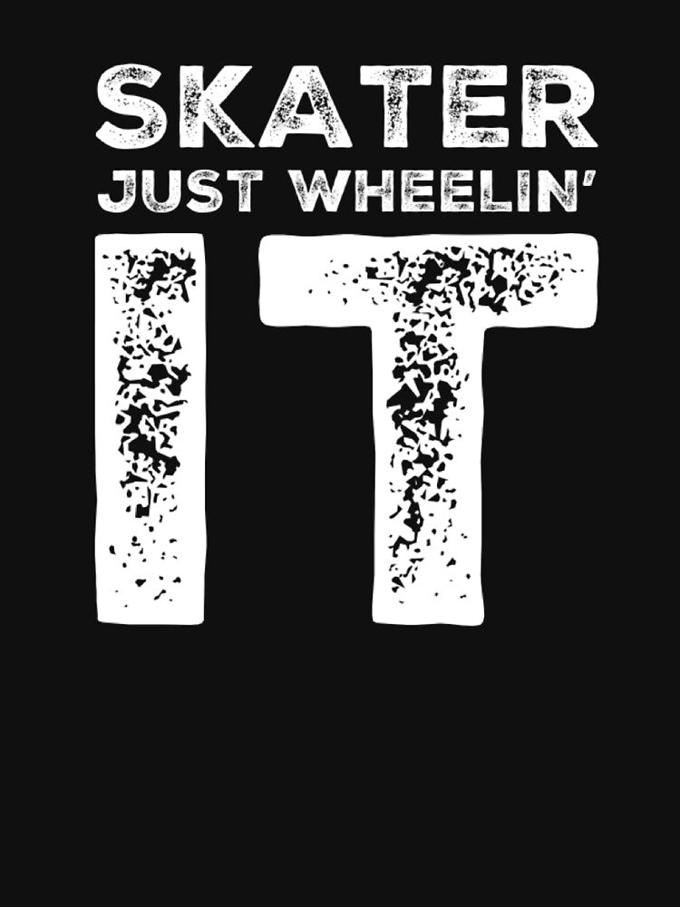 Skater Just Wheelin' It by L-and-X T-Shirts, Hoodie, Sweatshirt | BlankRebels.com (Image 3)