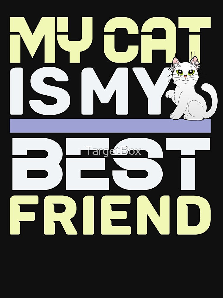 My Cat Is My Best Friend Essential by TargetBox T-Shirts, Hoodie, Sweatshirt | BlankRebels.com (Image 3)