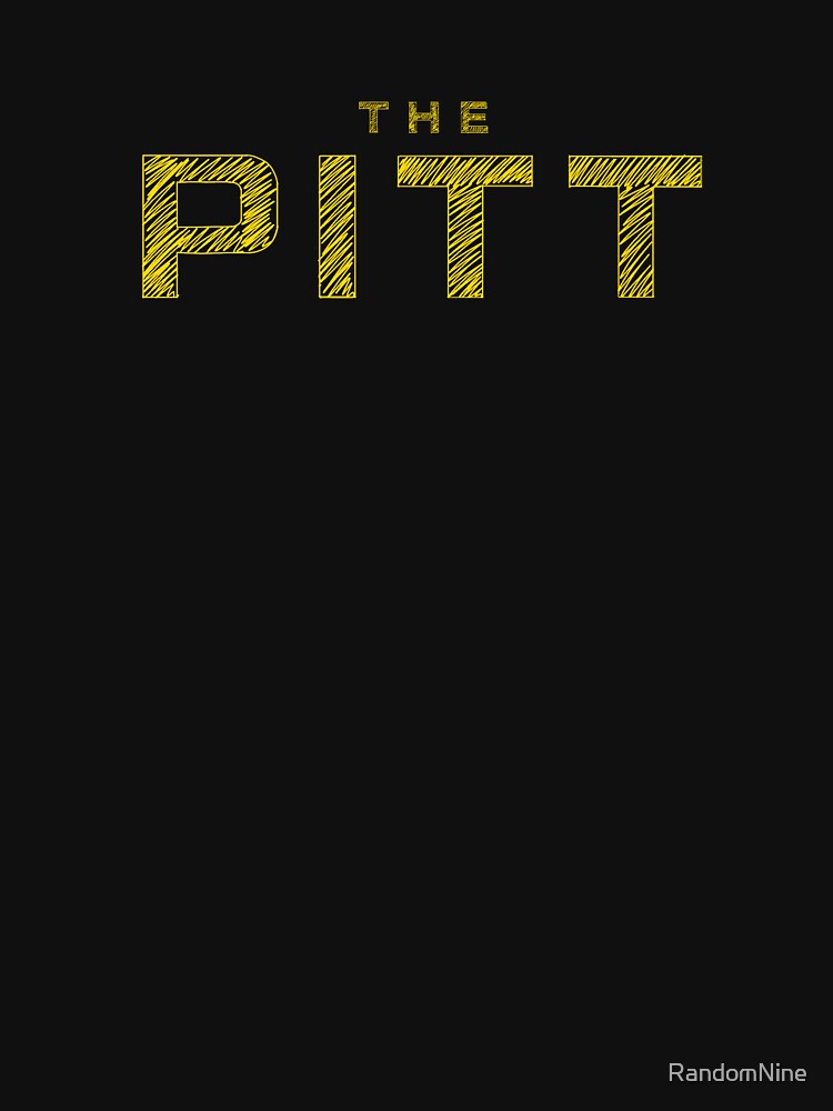 THE PITT by RandomNine T-Shirts, Hoodie, Sweatshirt | BlankRebels.com (Image 3)