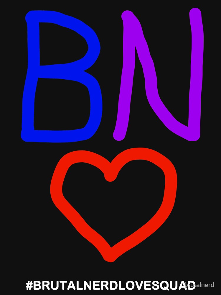 Brutal Nerd Love Squad by brutalnerd T-Shirts, Hoodie, Sweatshirt | BlankRebels.com (Image 3)