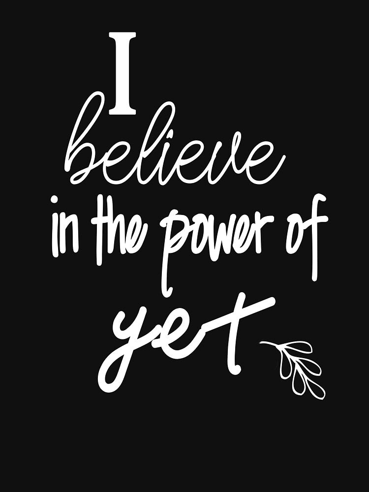 Power Of Yet Growth Mindset Believe Trendy Teacher Gift by Sapphire Star T-Shirts, Hoodie, Sweatshirt (Image 3)