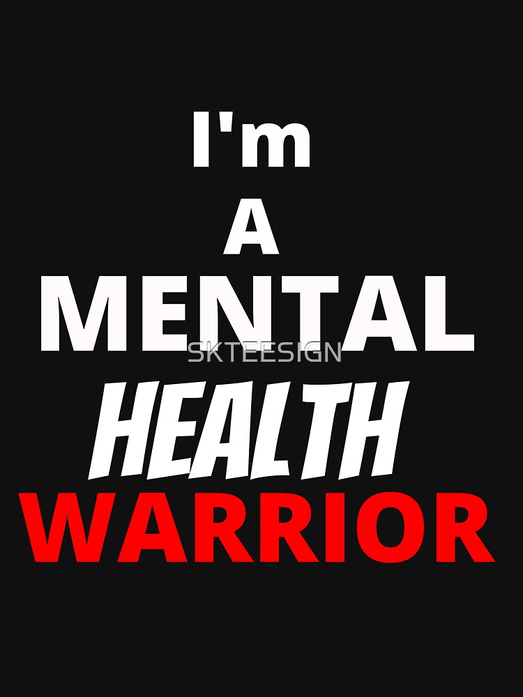 Mental Health Warrior T-shirt by SKTEESIGN Hoodie, Sweatshirt | BlankRebels.com (Image 3)
