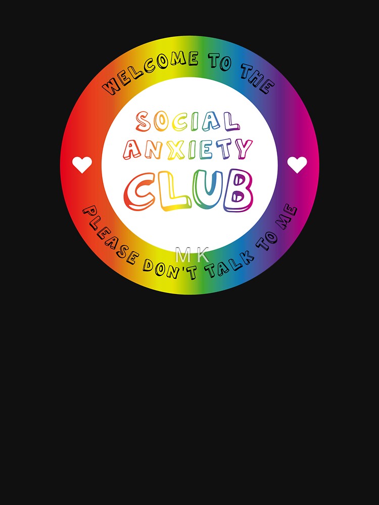 Social Anxiety Club by Mandy-Kuijper T-Shirts, Hoodie, Sweatshirt | BlankRebels.com (Image 3)