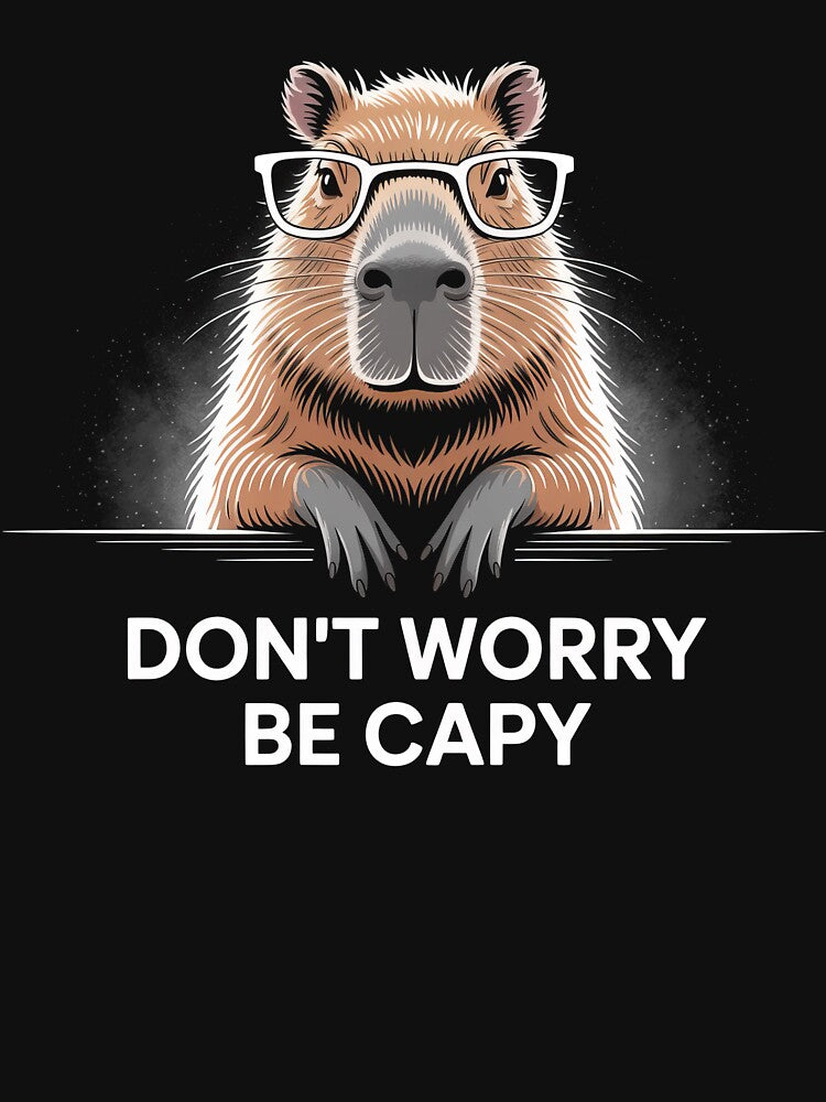Don’t Worry Be Capy – Funny Capybara Glasses Meme Design by PosiMCreations T-Shirts, Hoodie, Sweatshirt (Image 3)