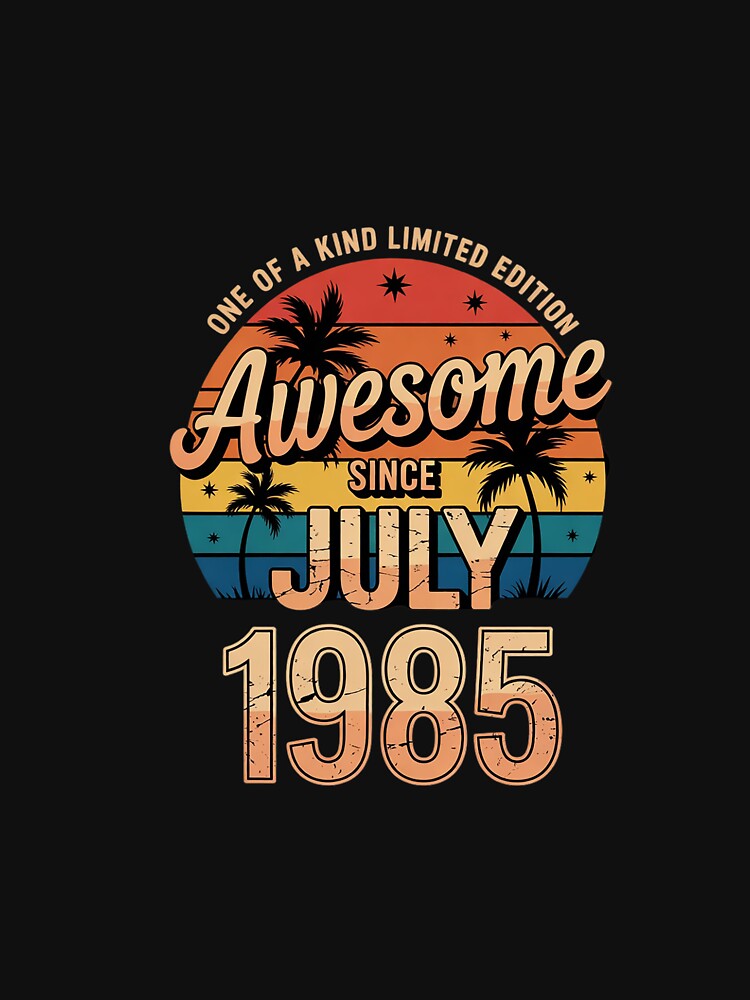 40 Years Old July 1985 40th Birthday Men by BeetleMalon T-Shirts, Hoodie, Sweatshirt | BlankRebels.com (Image 3)
