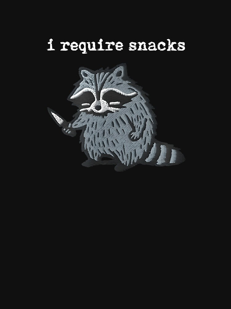 i Require Snacks Raccoon by ChestOutLoud T-Shirts, Hoodie, Sweatshirt | BlankRebels.com (Image 3)