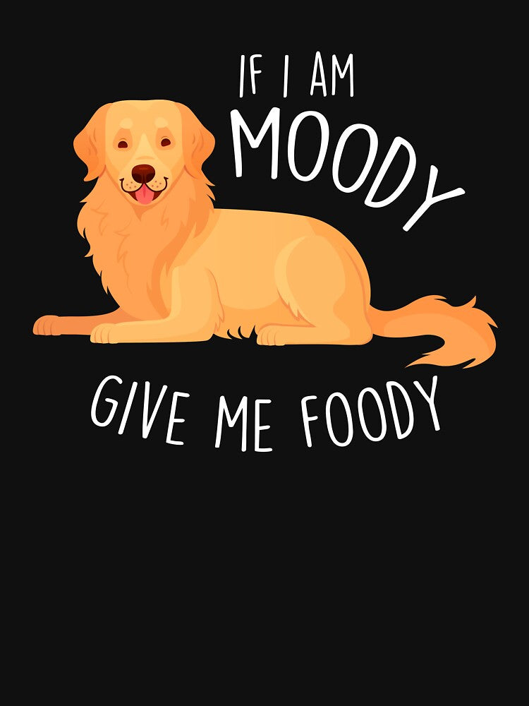 Golden Retriever Dog Moody Foody by Clara Hollins T-Shirts, Hoodie, Sweatshirt | BlankRebels.com (Image 3)
