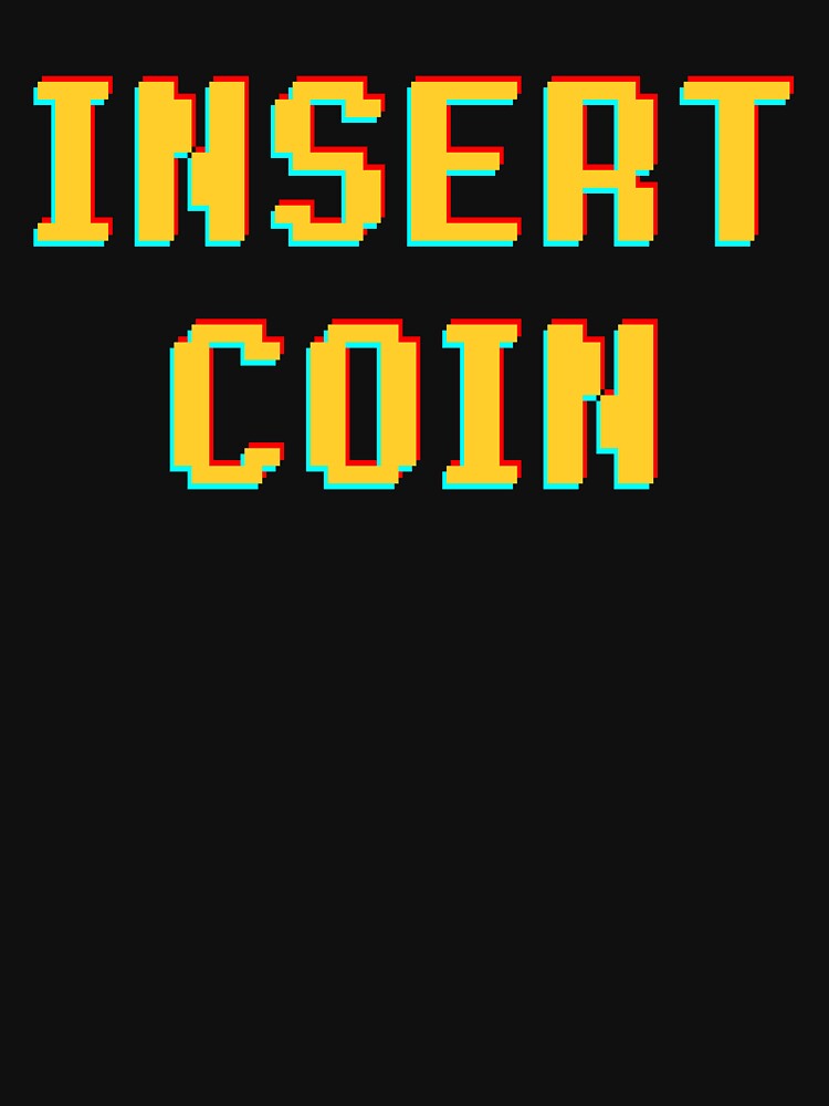 Insert Coin by CupOfJoeInc