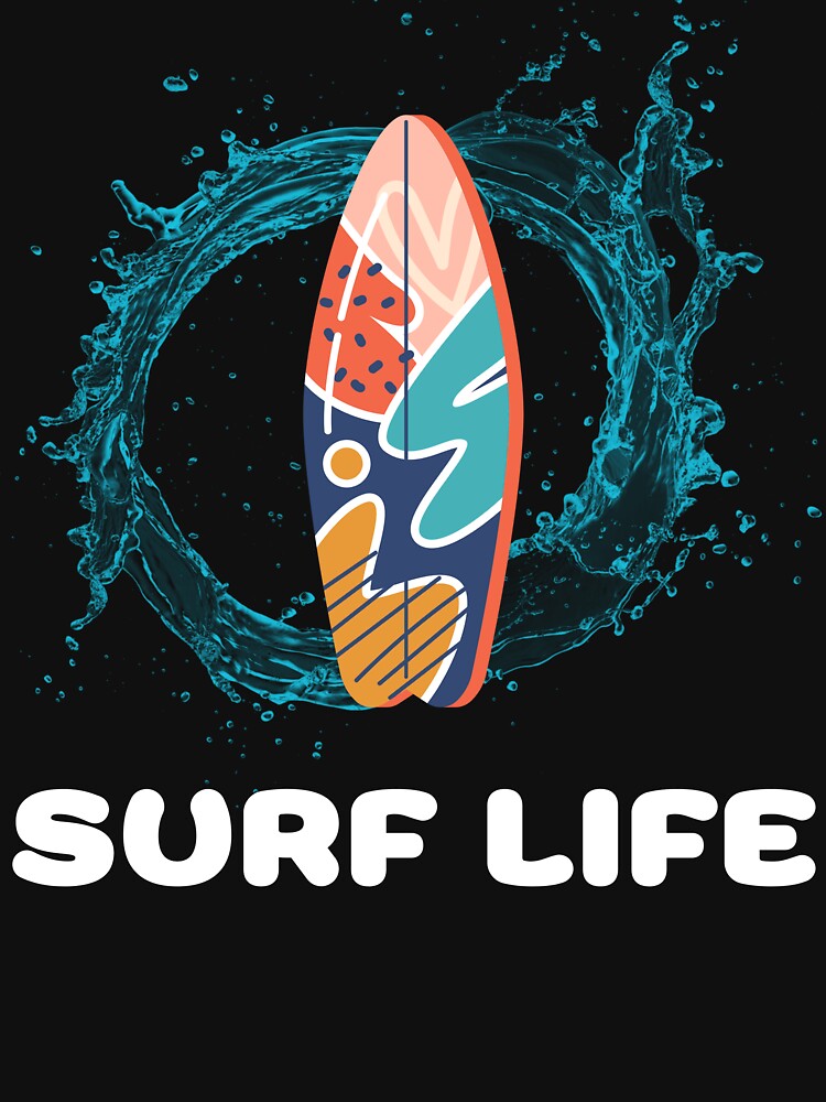 SURF LIFE by MJ96-PRO T-Shirts, Hoodie, Sweatshirt | BlankRebels.com (Image 3)