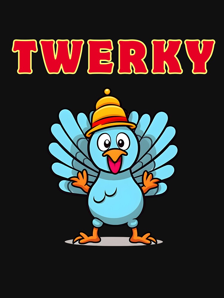 Twerky Turkey Butt Funny Thanksgiving Twerk Dance Pun Gift by RIDERKUNG T-Shirts, Hoodie, Sweatshirt (Image 3)