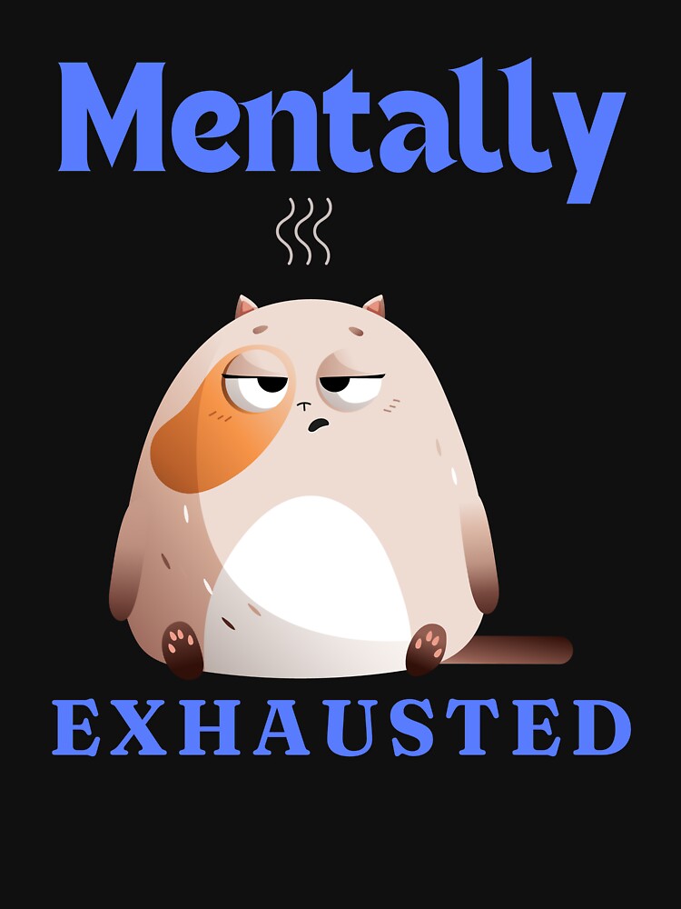 Exhausted Yet Adorable by CraftyrCreator T-Shirts, Hoodie, Sweatshirt | BlankRebels.com (Image 3)