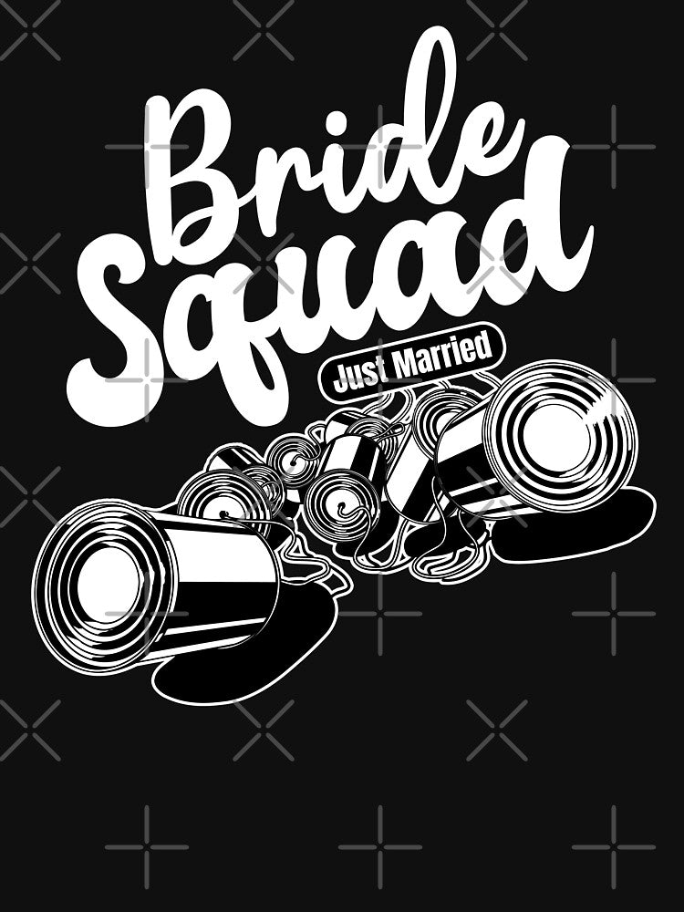 Bride Squad Bridal Party Tin Cans Matching Group by GravitiTees T-Shirts, Hoodie, Sweatshirt | BlankRebels.com (Image 3)