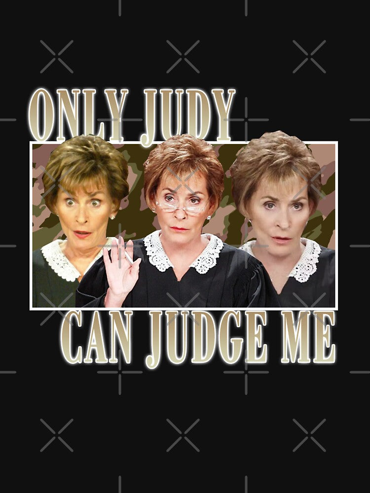 Judy can judge me funny Classic by POPCulturejb T-Shirts, Hoodie, Sweatshirt | BlankRebels.com (Image 3)