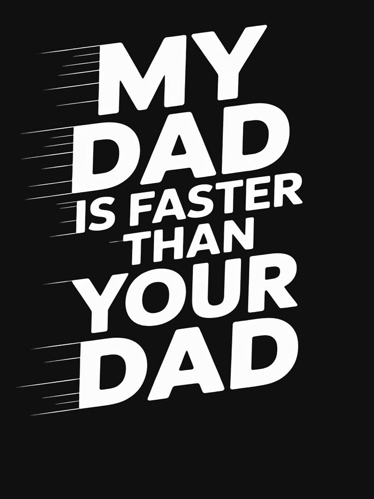 My Dad Is Faster Than Your Dad Runner Sprinting Father's Day by skanderio T-Shirts, Hoodie, Sweatshirt (Image 3)