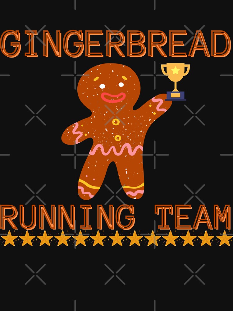 Gingerbread Running Team by Vibing-Right T-Shirts, Hoodie, Sweatshirt | BlankRebels.com (Image 3)