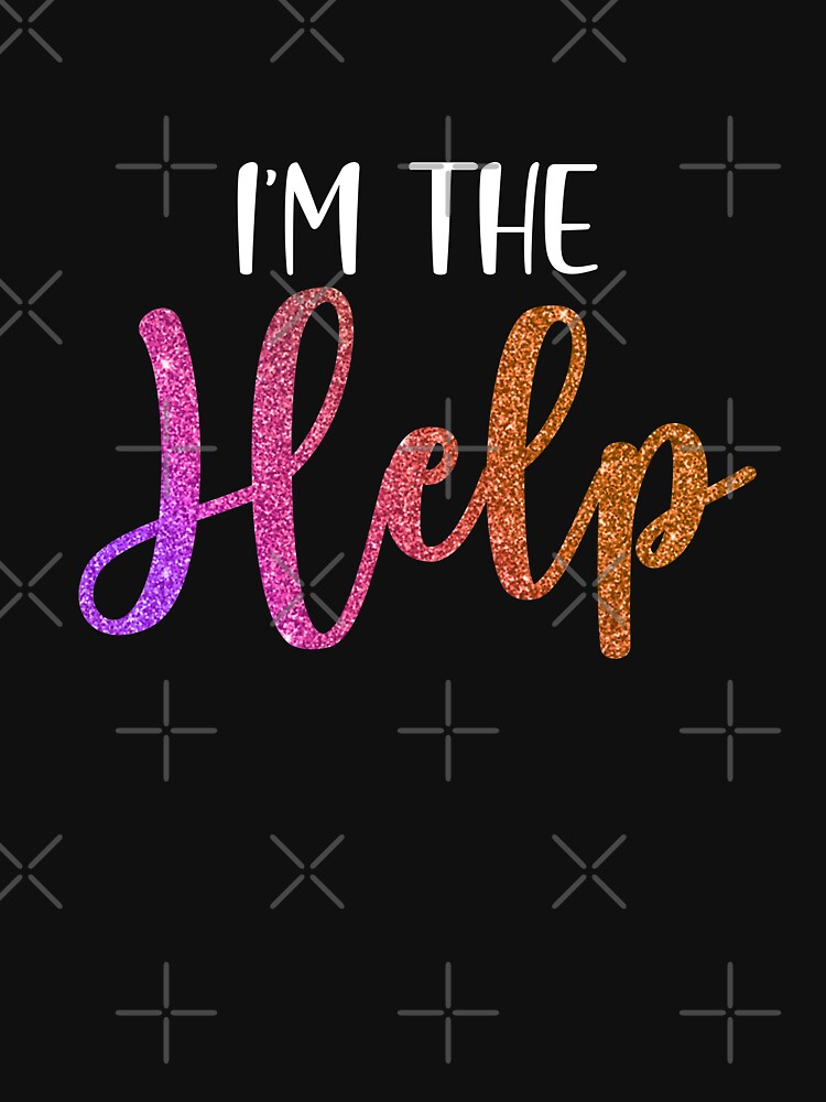 I'm The Help If Lost Or Drunk Please Return To Bestie by KAYLAELSIE T-Shirts, Hoodie, Sweatshirt | BlankRebels.com (Image 3)