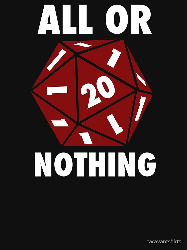All or Nothing by caravantshirts T-Shirts, Hoodie, Sweatshirt | BlankRebels.com (Image 3)