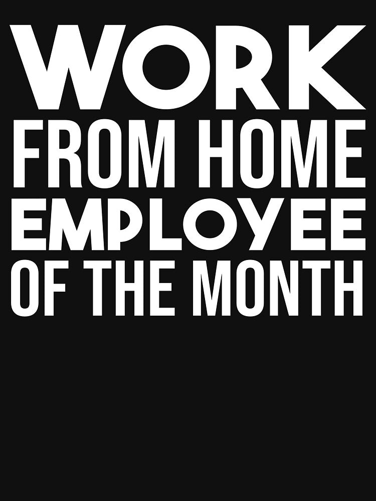 Work From Home Employee Of The Month by jacks-tees Hoodie, Sweatshirt | BlankRebels.com (Image 3)
