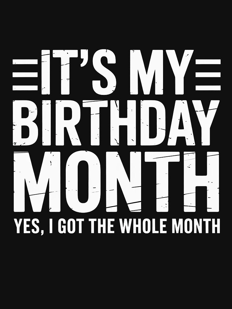 'S My Month T-Shirts, Hoodie, Sweatshirt