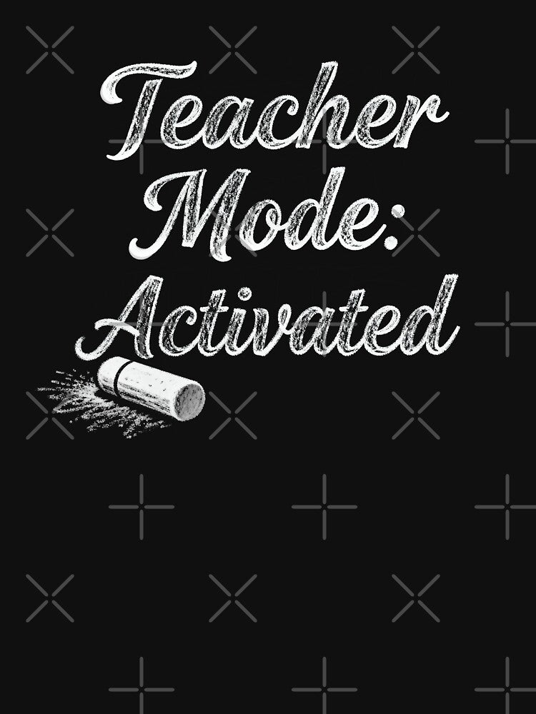 Teacher Mode: Activated by Dxvect T-Shirts, Hoodie, Sweatshirt | BlankRebels.com (Image 3)