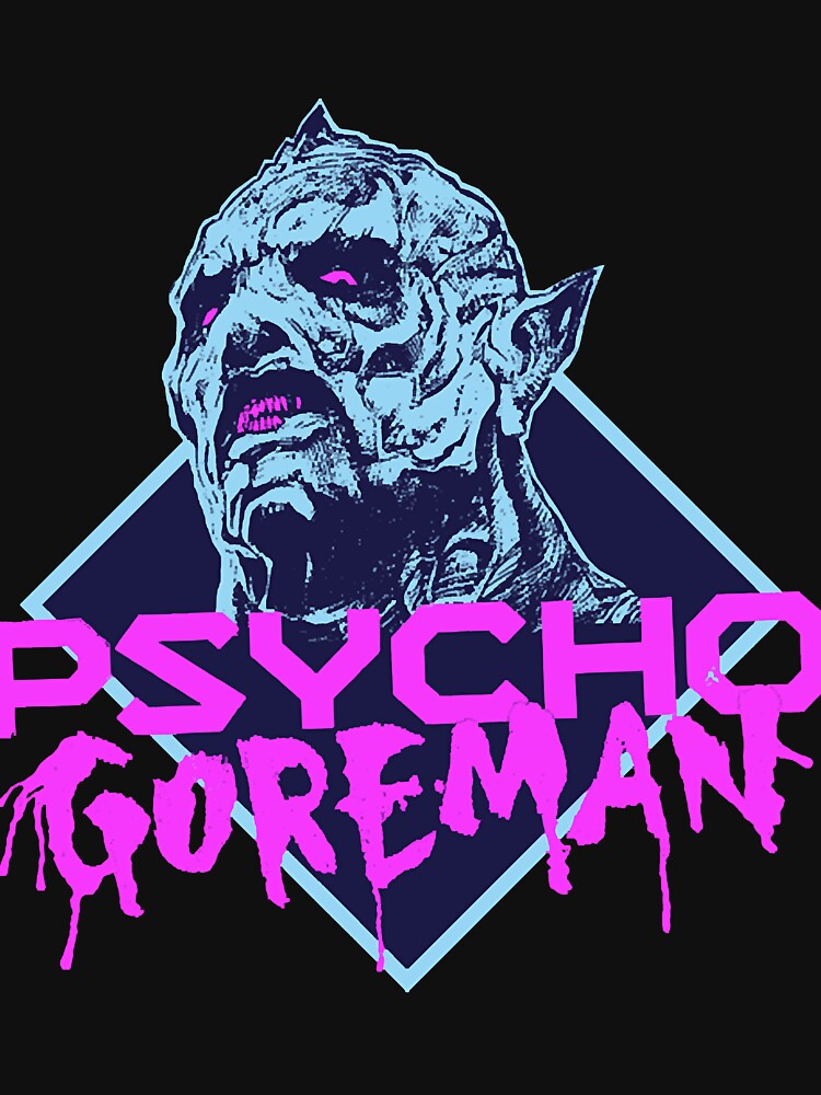 psycho goreman by HarrisE0viIn T-Shirts, Hoodie, Sweatshirt | BlankRebels.com (Image 3)