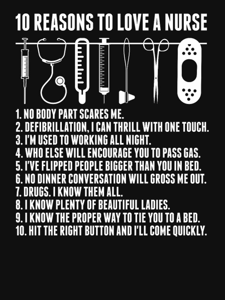 10 Reasons To Date A Nurse by aryagiri T-Shirts, Hoodie, Sweatshirt | BlankRebels.com (Image 3)