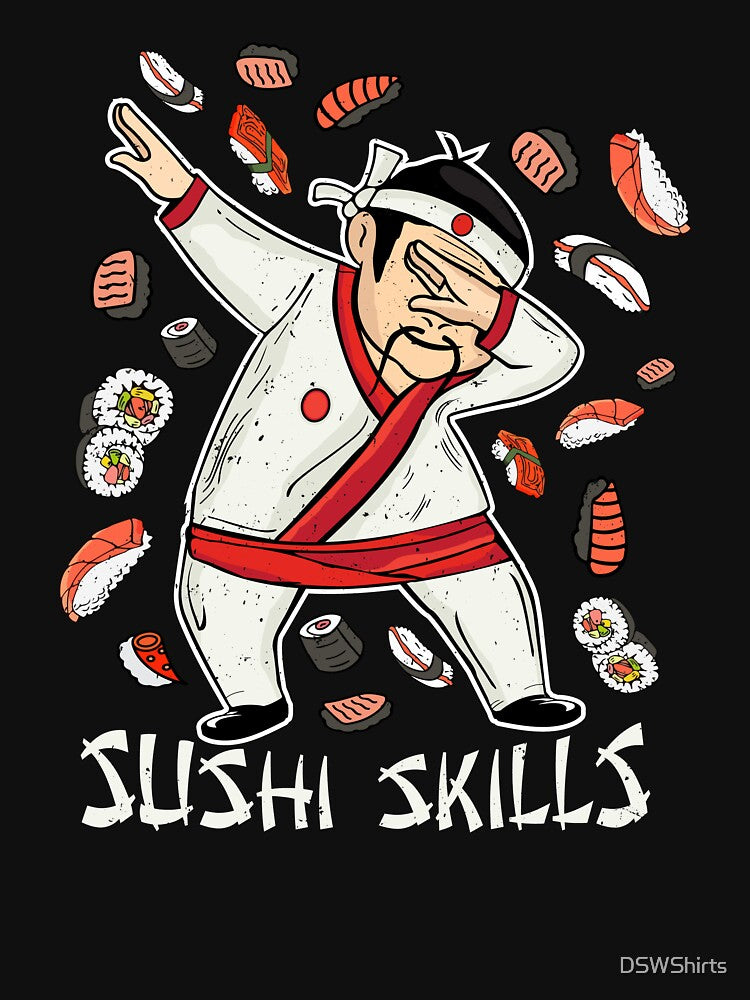 Sushi Skills Japanese Food Gift Men Sushi Chef Sushi by DSWShirts T-Shirts, Hoodie, Sweatshirt | BlankRebels.com (Image 3)